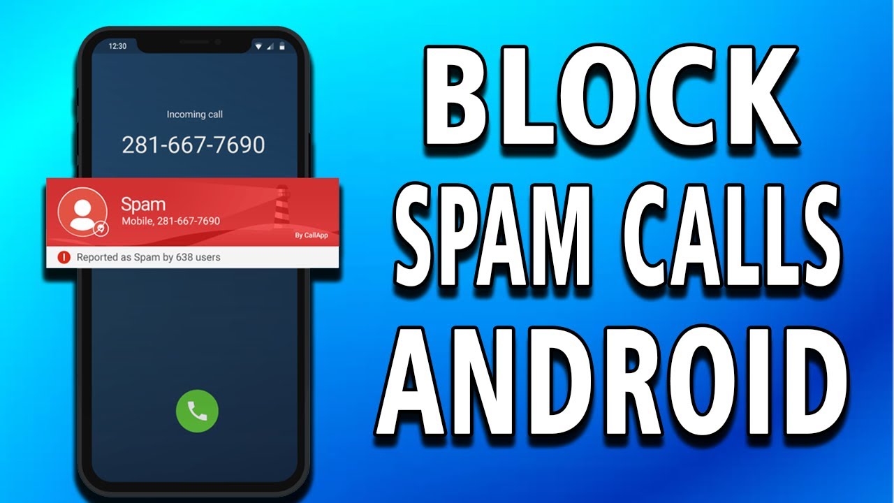 How To Block Spam Calls on Android (easy)