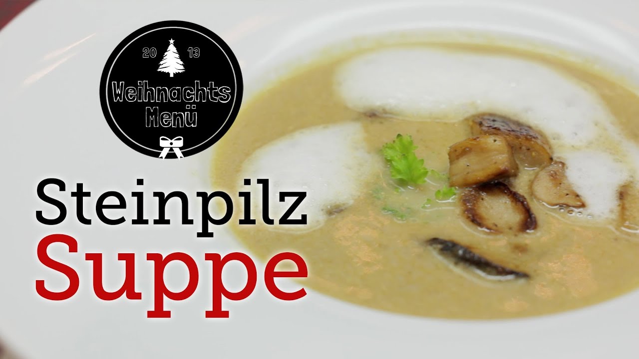 Rezept - Steinpilzsuppe - Weihnachtsmenü 2013 (Red Kitchen - Folge 252)