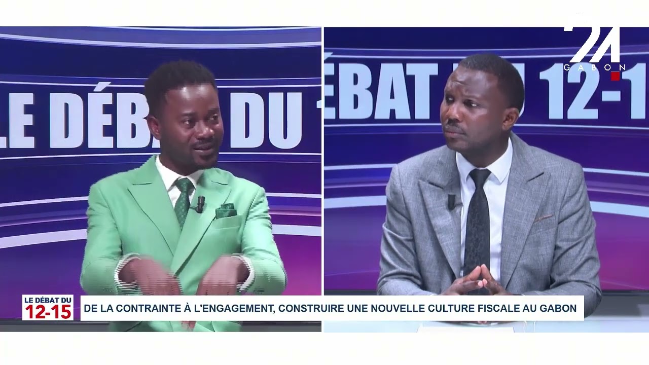 LE DÉBAT DU 12-15 : DE LA À L'ENGAGEMENT, CONSTRUIRE UNE NOUVELLE CULTURE FISCALE AU GABON