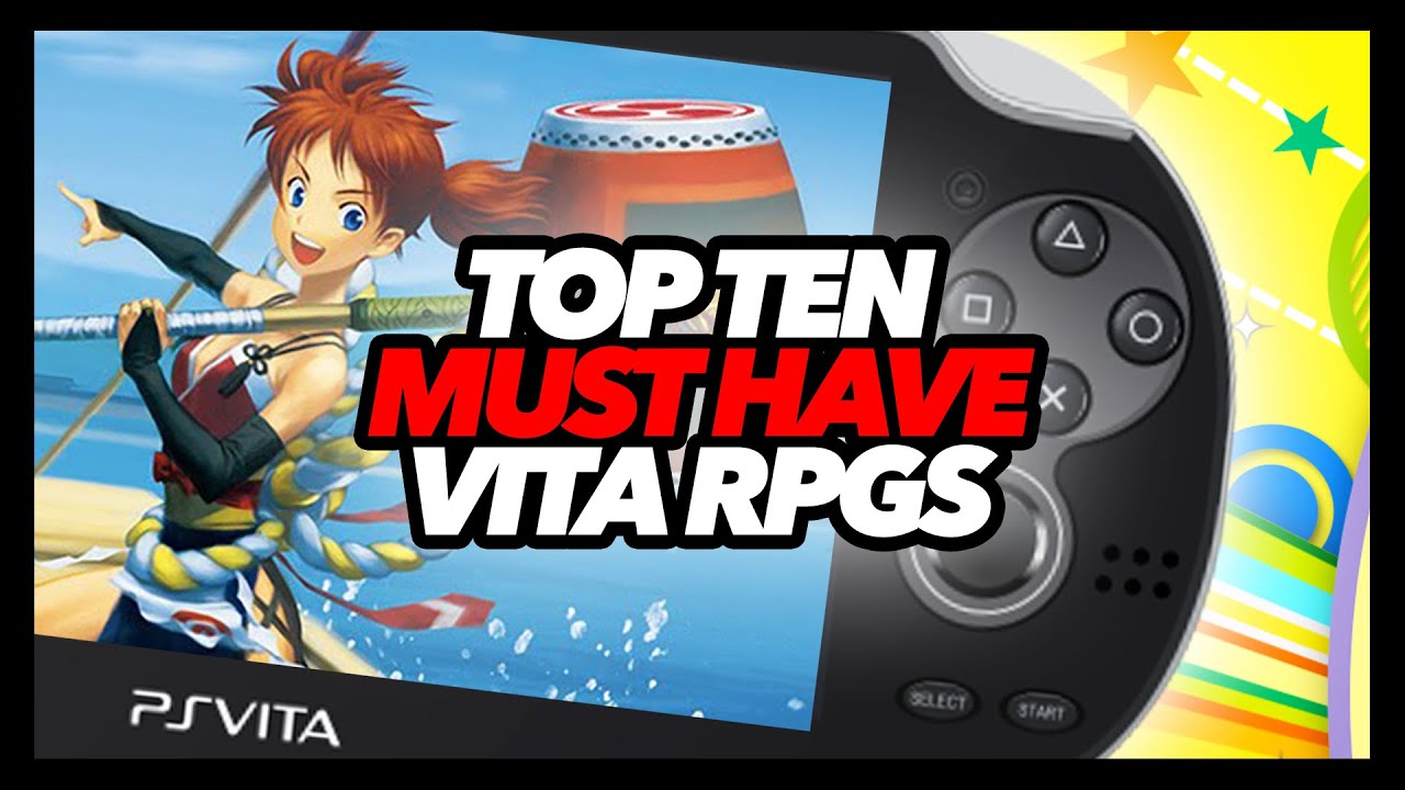 Top Ten Must Have PS Vita RPGs