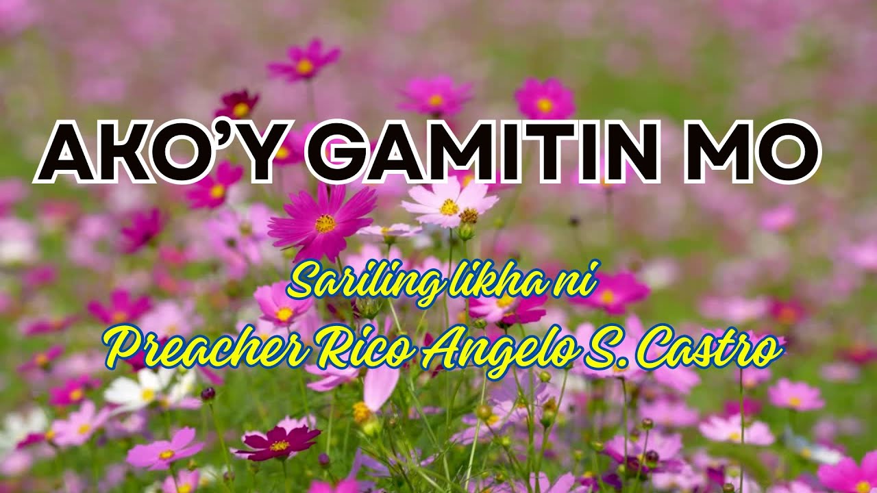 Ako'y Gamitin Mo | Minus One