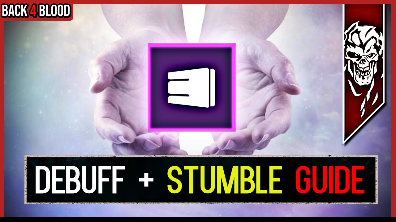 Nightmare is *EASY* with Stumble + Debuff 🩸 Back 4 Blood Guide for Stumbling and Debuff Build