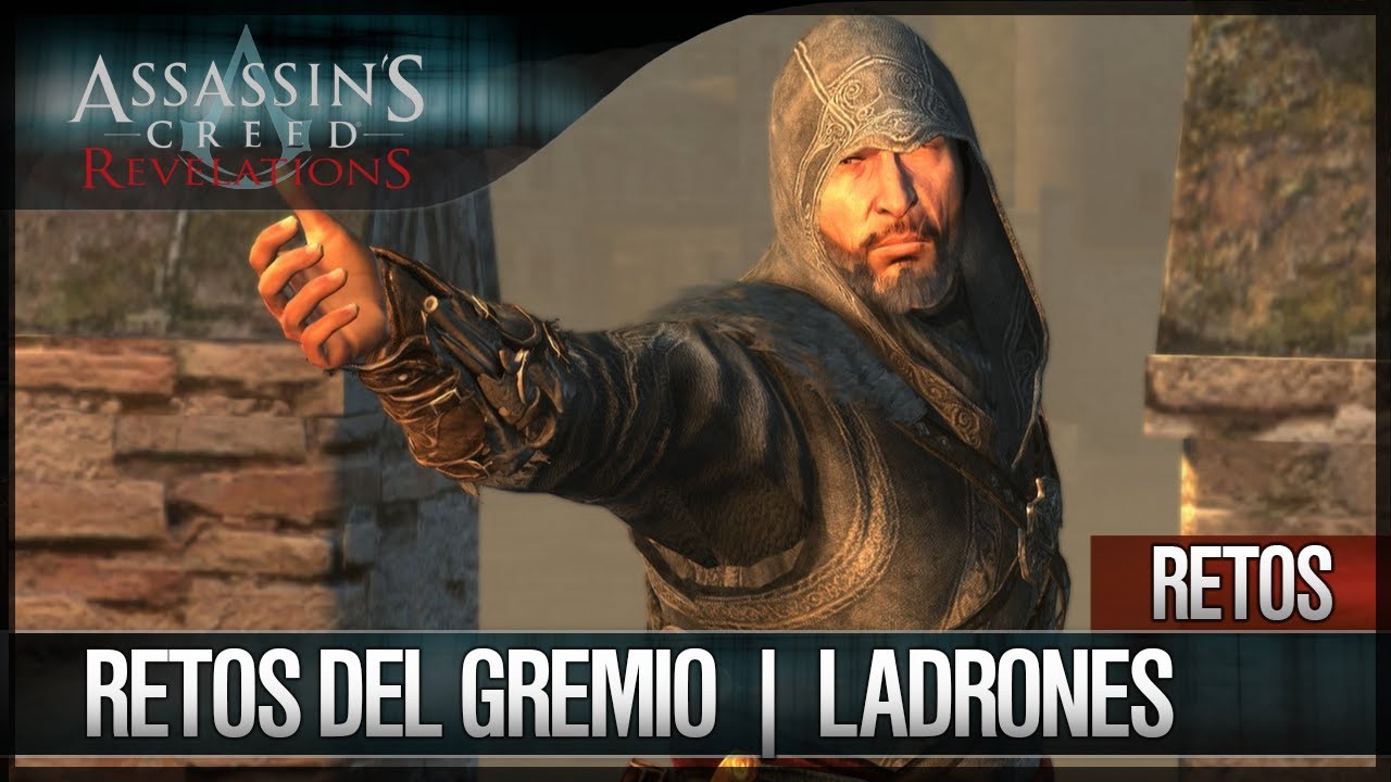 Assassin's Creed Revelations | Walkthrough Español | Todos los Retos del Gremio de Ladrones |4| 100%