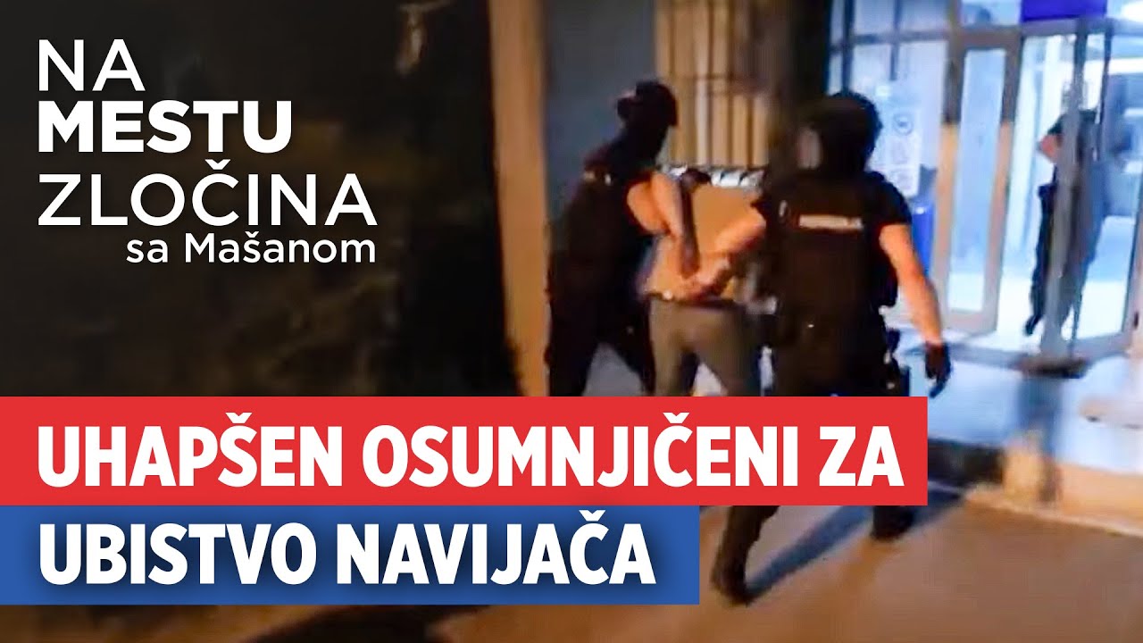 Uhap&scaron;en osumnjičeni za ubistvo navijača | Na mestu zločina sa Ma&scaron;anom