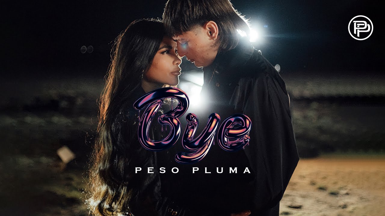 Peso Pluma - Bye (Video Oficial)
