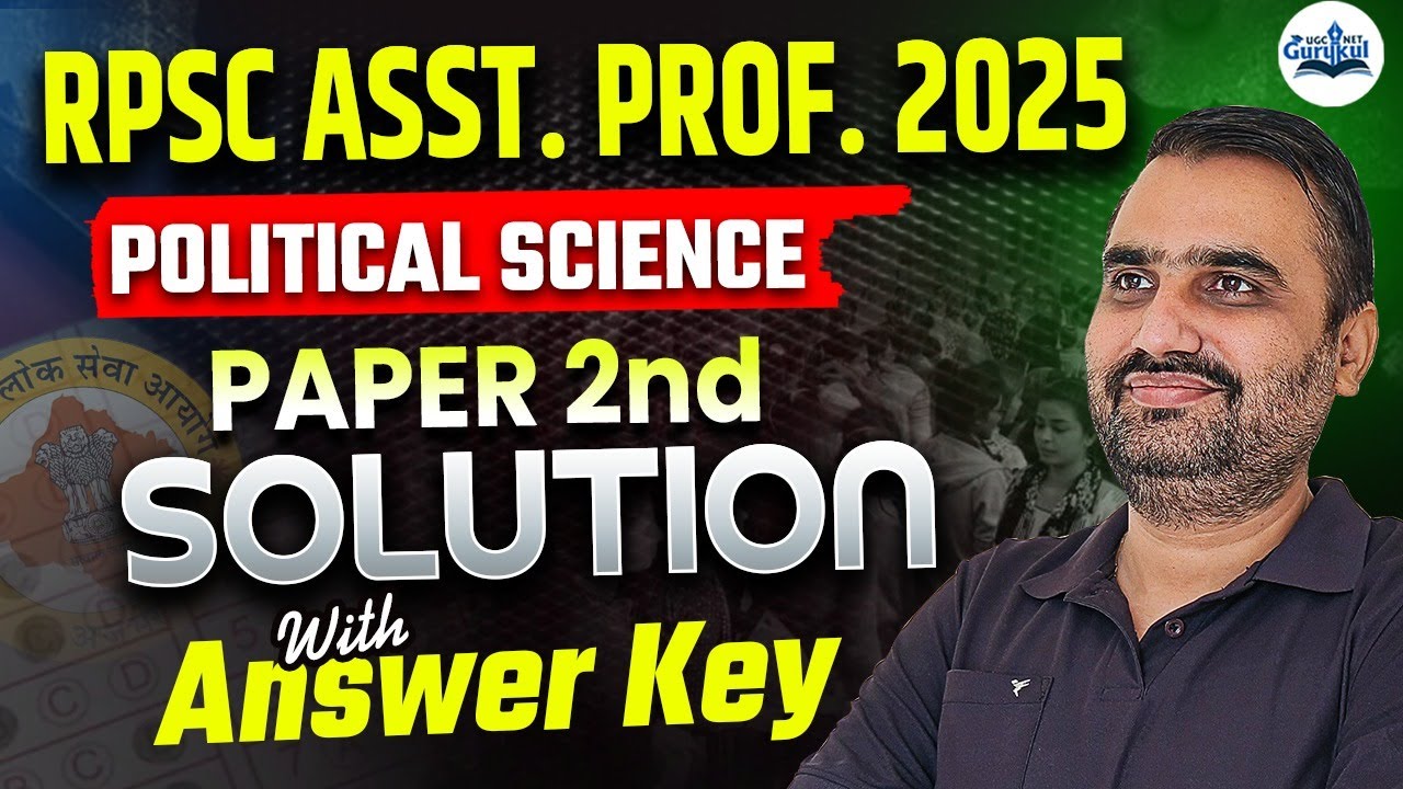 RPSC Assistant Professor Political Science Paper 2 Solution | RPSC Assistant Prof. Answer Key 2025