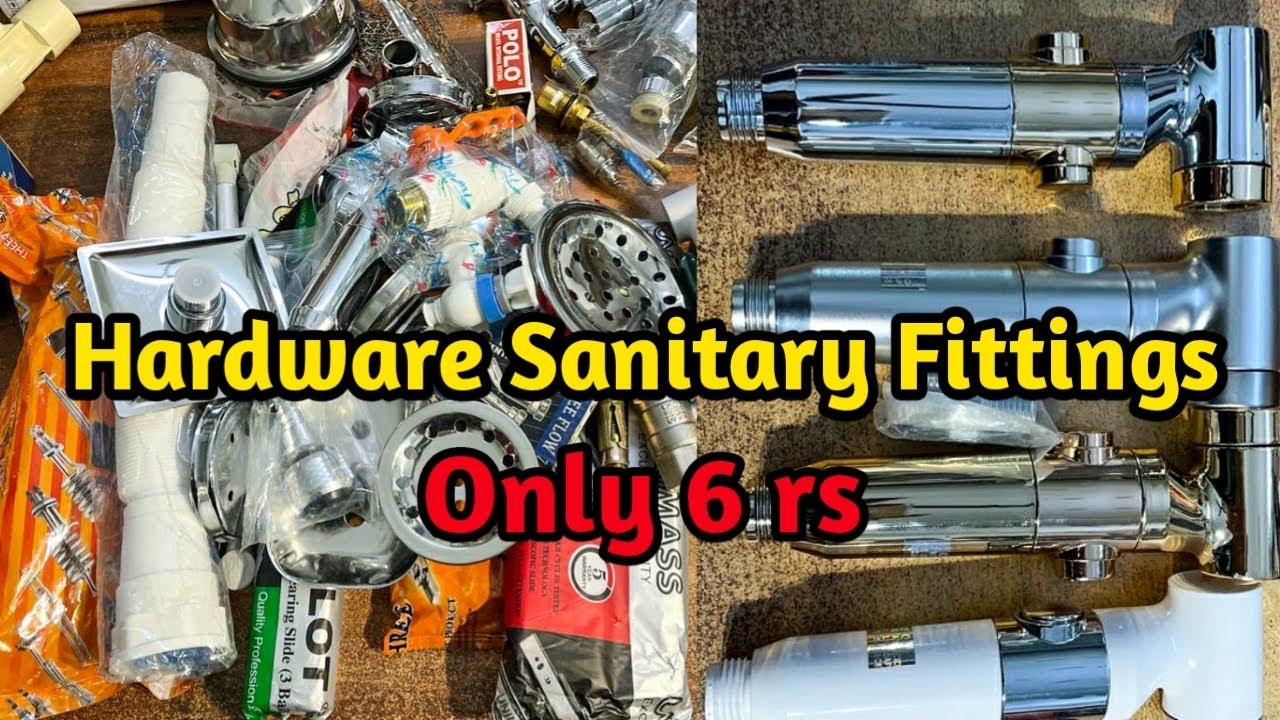 Bath Fittings At Wholesale Price | Hardware Manufacturers | Sanitary Wholesale Market In Delhi