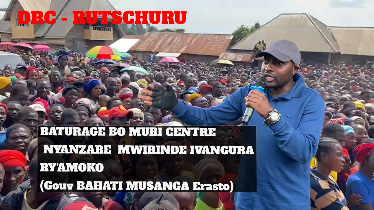 DRC -RUTCHURU : NYANZARE ABATURAGE BAKIRIYE GOUB BAHATI BYARI NK'IGITANGAZA KUBONA UMUYOBOZI IWABO