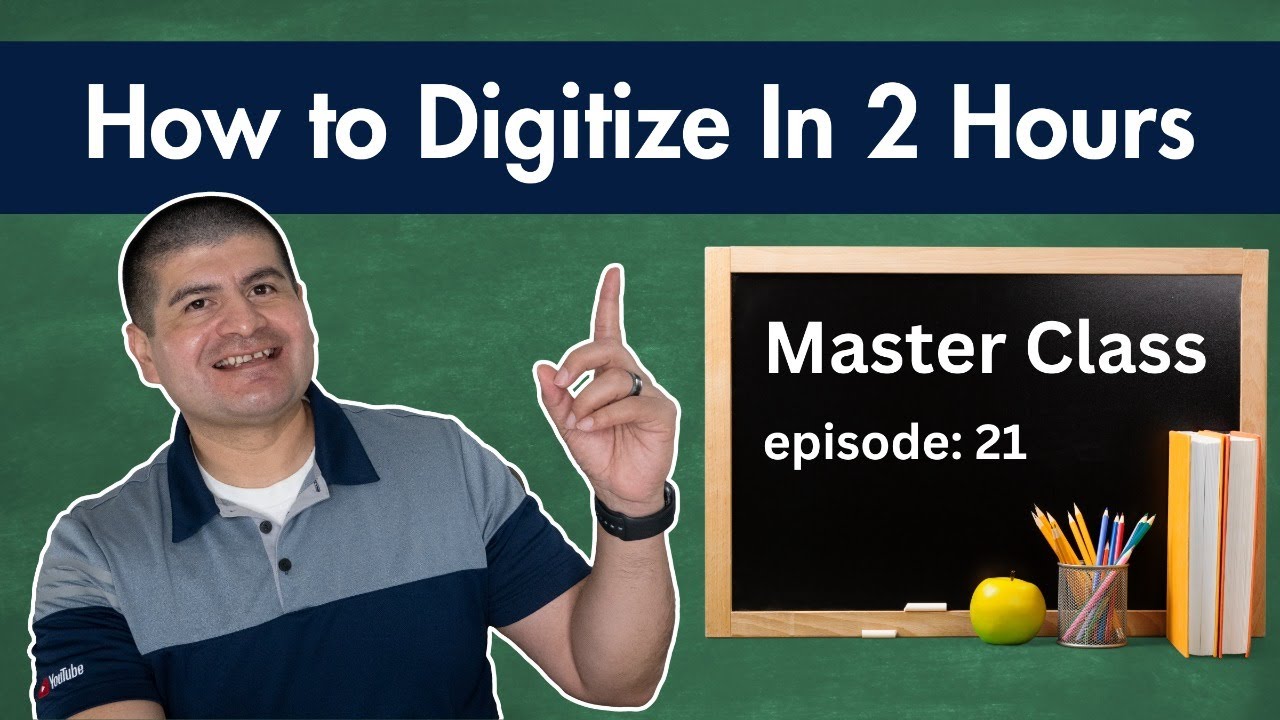 Learn How To Digitize In 2 Hours (2024 ep. 21)