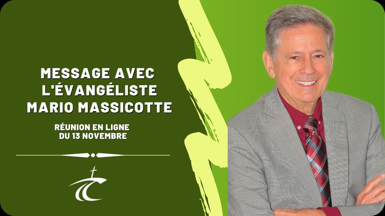 L'assurance du croyant avec Mario Massicotte -- Réunion du CCDM dimanche 13 nov.