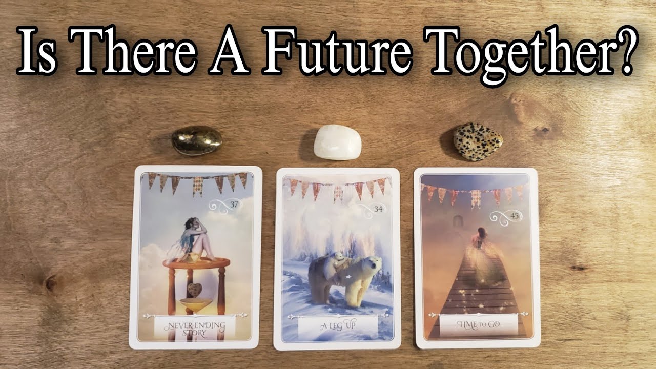 💘💕 Do You Have A Future Together? Pick A Card Love Reading