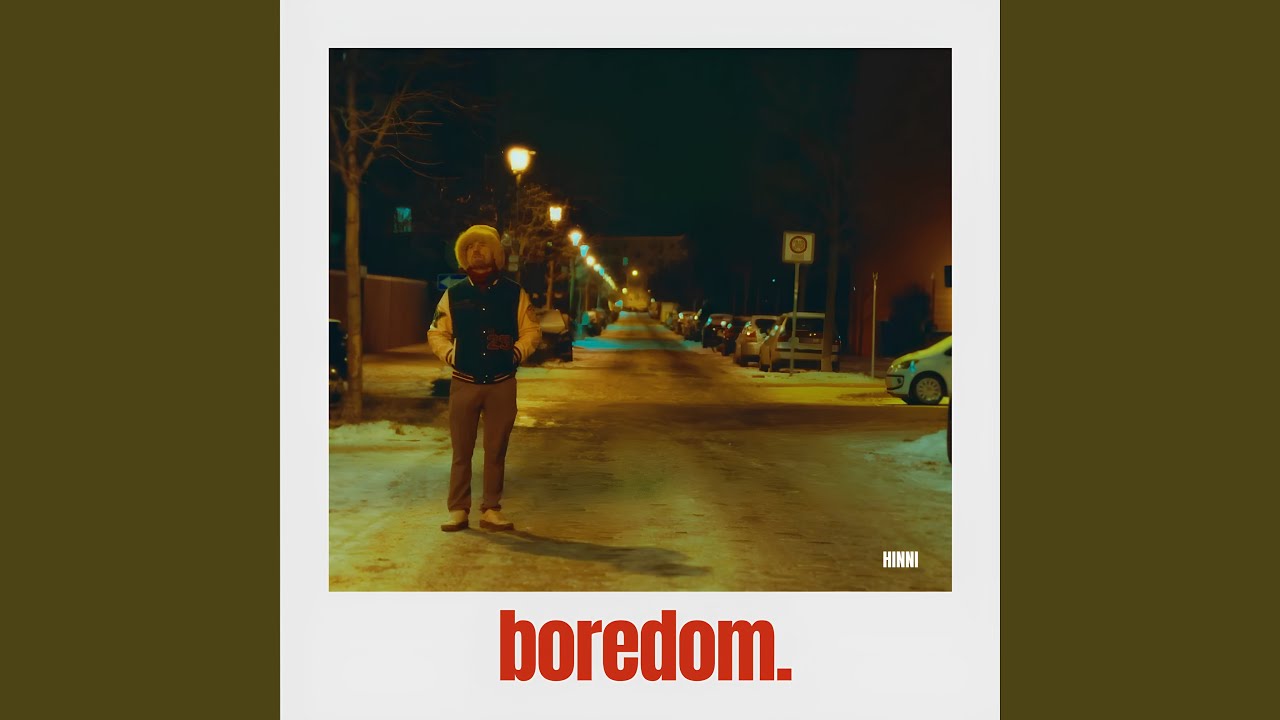 boredom.