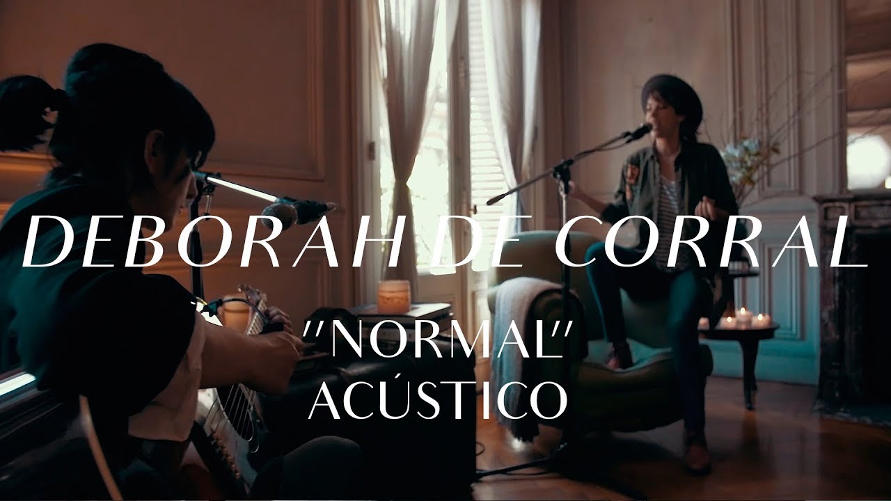 Deborah de Corral - Normal (CMTV Acústico)