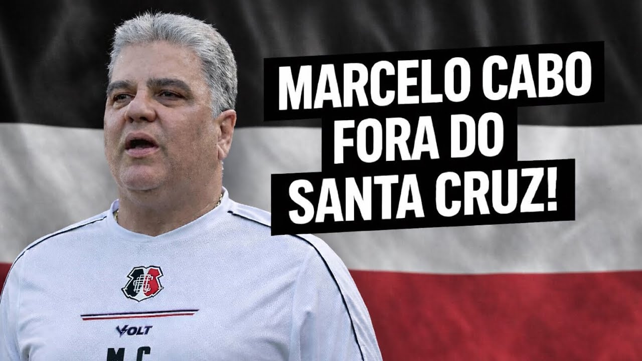 MARCELO CABO NÃO É MAIS TÉCNICO DO SANTA CRUZ! GUTO FERREIRA E LISCA ESTÃO NA PAUTA CORAL???