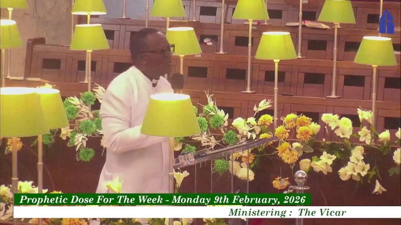 PROPHETIC DOSE FOR THE WEEK - MONDAY 9TH FEBRUARY, 2026