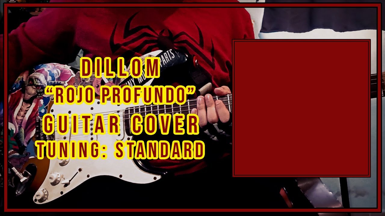 Dillom - Rojo Profundo (Guitar Cover)