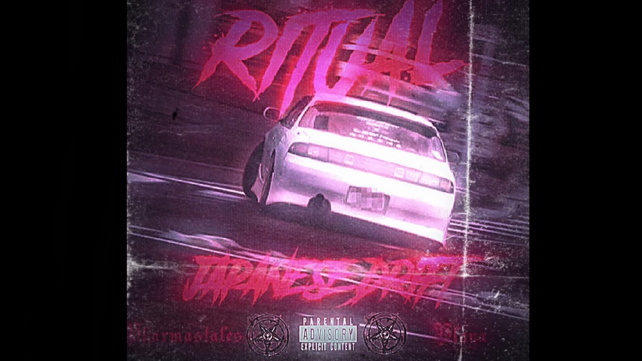 GhostDeath Playa-[RITUAL JAPANESE DRIFT]