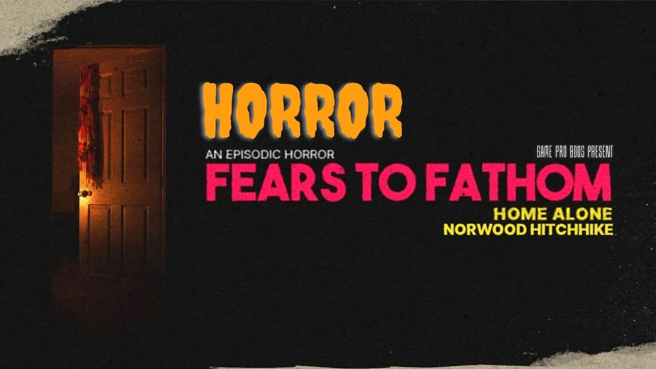 The MOST UNDERRATED Game in HORROR Genre | FEARS TO FATHOM