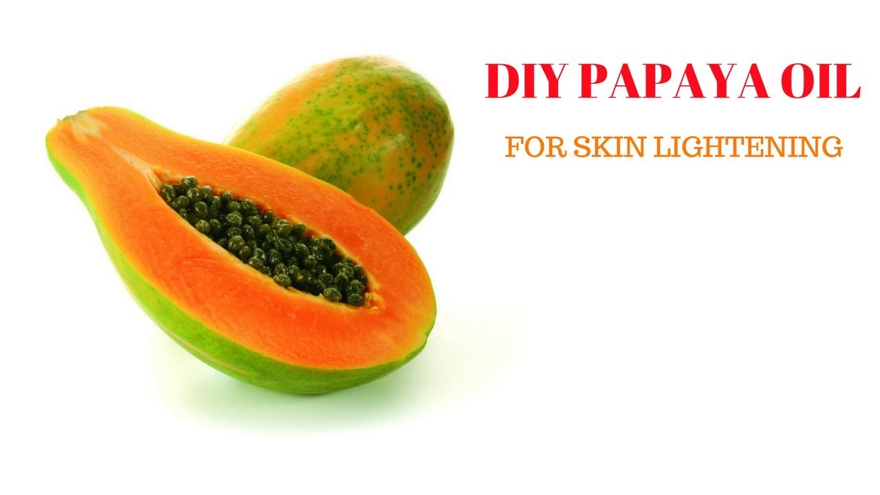 DIY PAPAYA OIL/ SKIN LIGHTENING OIL/ SKIN LIGHTENING HOME REMEDY/ FADE ACNE SCARS