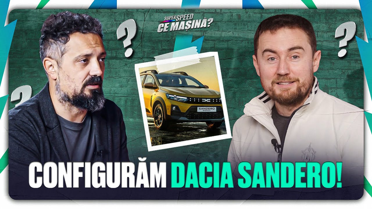 Mai are rost să configurezi o Dacia Sandero Stepway? | Podcast Ce Mașină
