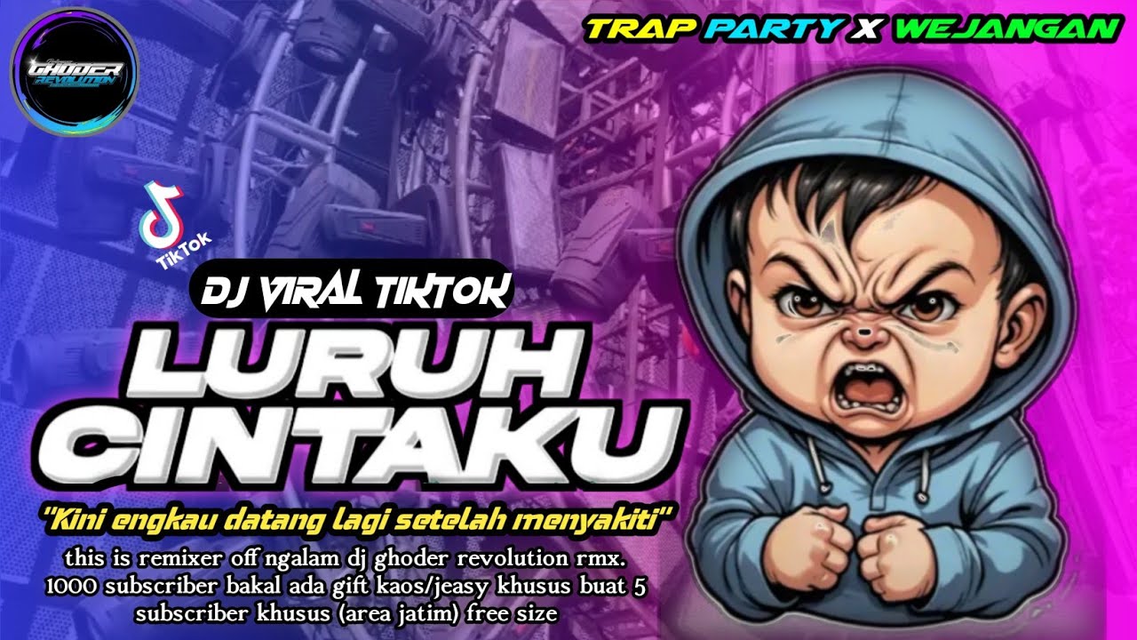 (FREEFLM + SAMPLE) 📍 DJ TRAP PARTY LURUH CINTAKU X WEJANGAN SAD 🔴 SPESIAL TAHUN BARU 2K26 FROM 