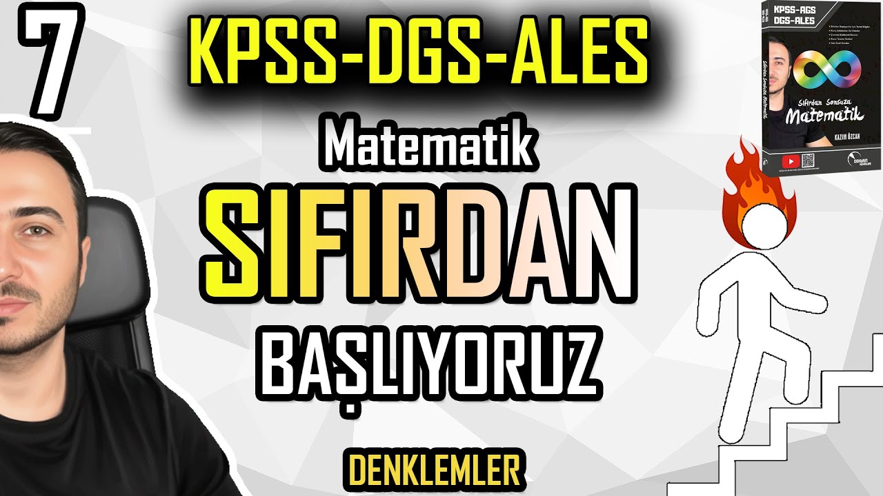 KPSS-DGS-ALES-AGS Matematik SIFIRDAN BAŞLIYORUZ-7 / DENKLEMLER #kpss #dgs