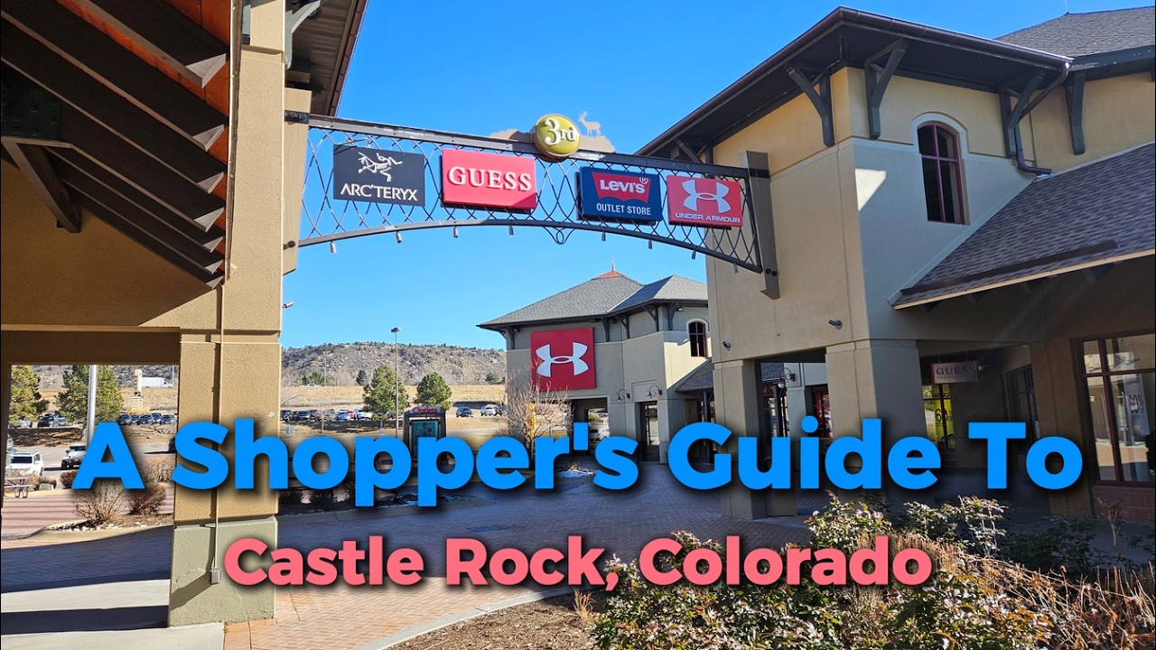 A Shopper's Guide to Castle Rock, Colorado