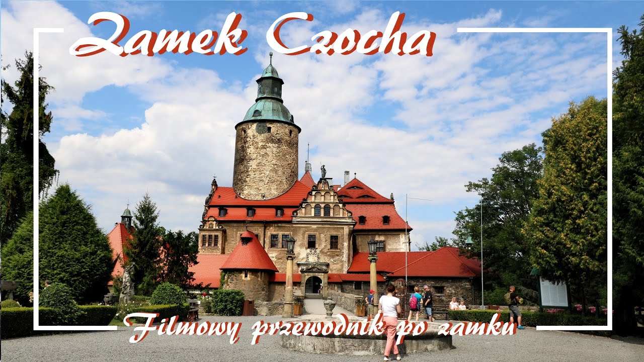 Zamek Czocha - jeden z najpiękniejszych i najbardziej tajemniczych zamków w Polsce  (2022)