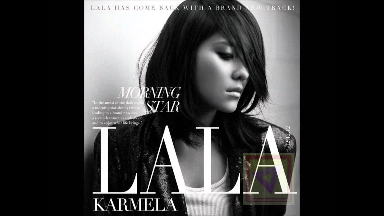 Lala Karmela - Morning Star