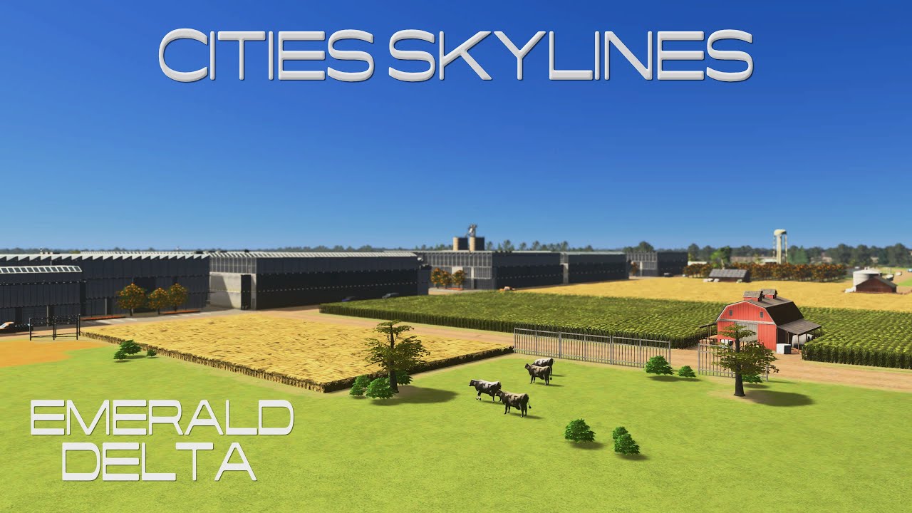 Farms and Parklife! Cities Skylines 1