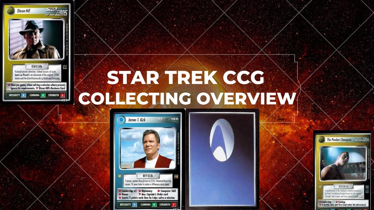 Star Trek CCG - What to Collect?