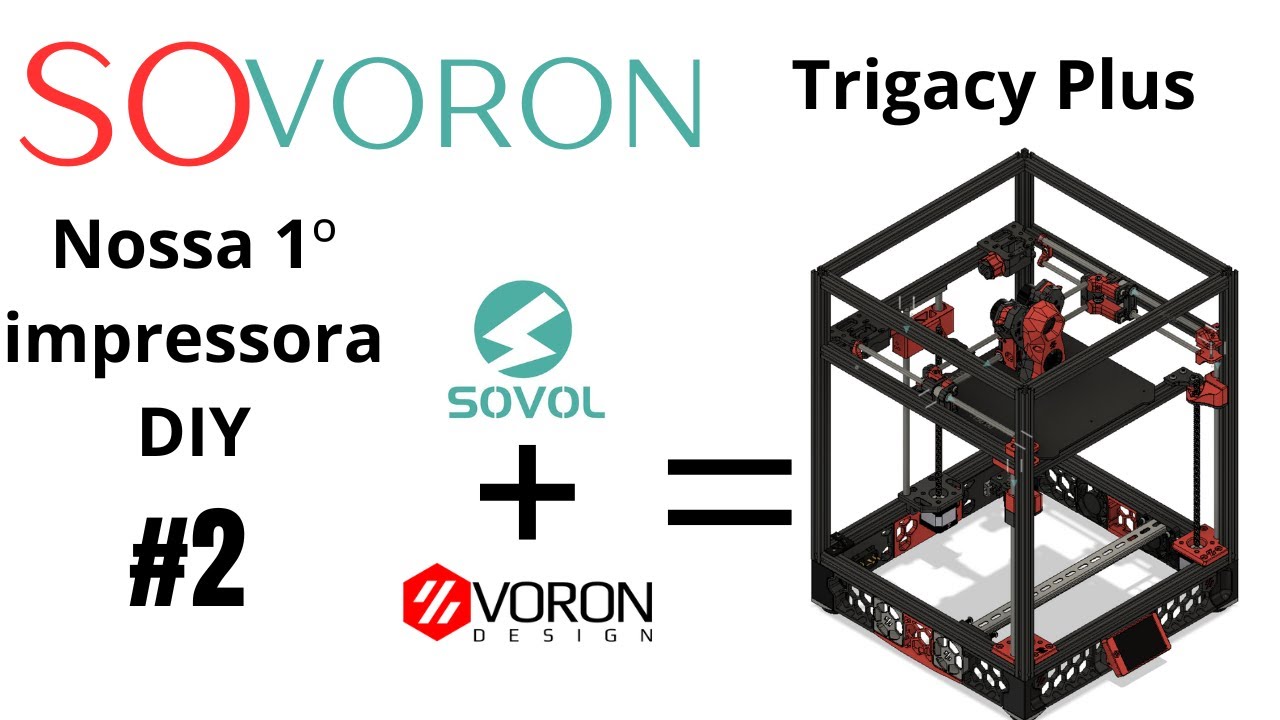 Sovoron Trigacy Plus continuação do Frankstain DYI #2 #voron #diy #3d