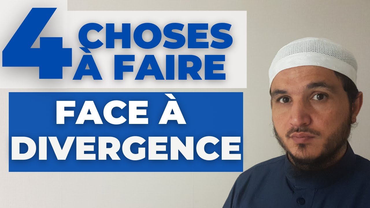 4 CHOSES À FAIRE FACE À LA DIVERGENCE
