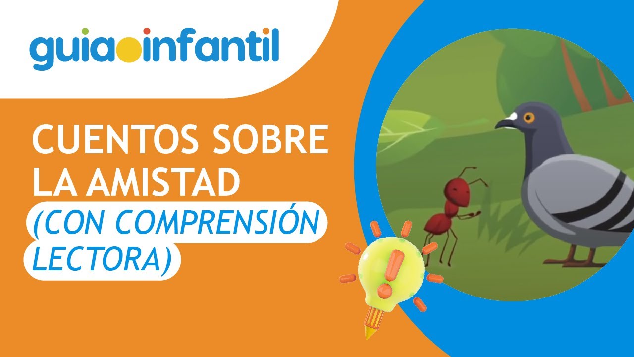 Cuentos cortos sobre la amistad para leer con niños 📖 👯‍♂️ (con preguntas de comprensión lectora)
