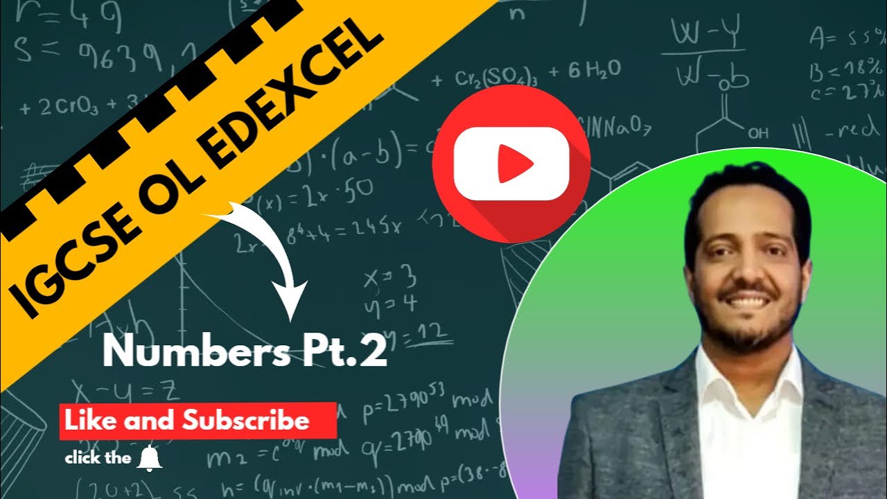 IGCSE MATHS OL Edexcel- Numbers (PART 2)- 2023