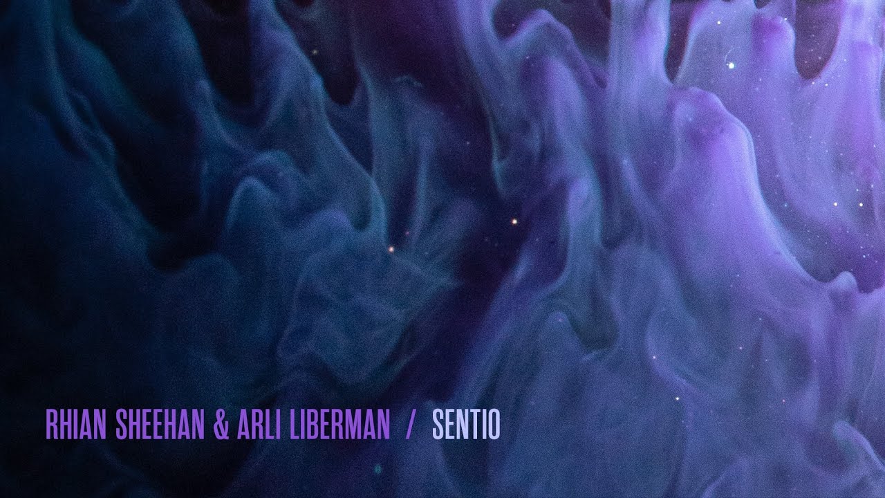 Sentio - Rhian Sheehan & Arli Liberman