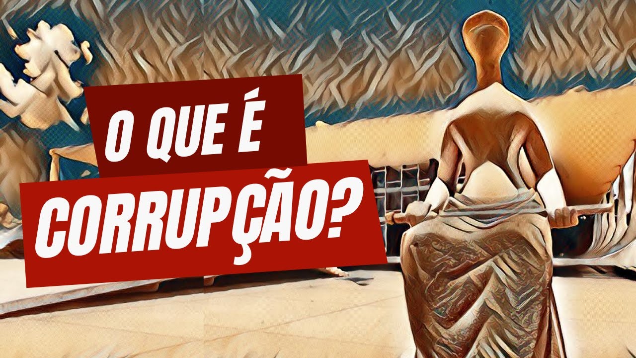 O que é corrupção?
