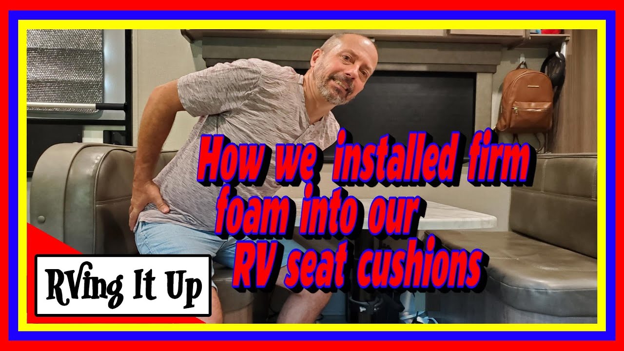 Replace the foam in RV dining room seat cushion