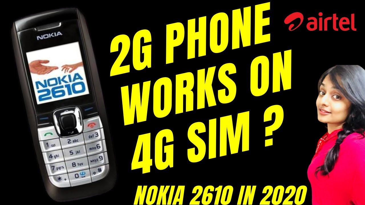 Использование телефона Nokia 2610 2G с SIM-картой Airtel 4G в 2020 году | Поддерживает ли телефон...