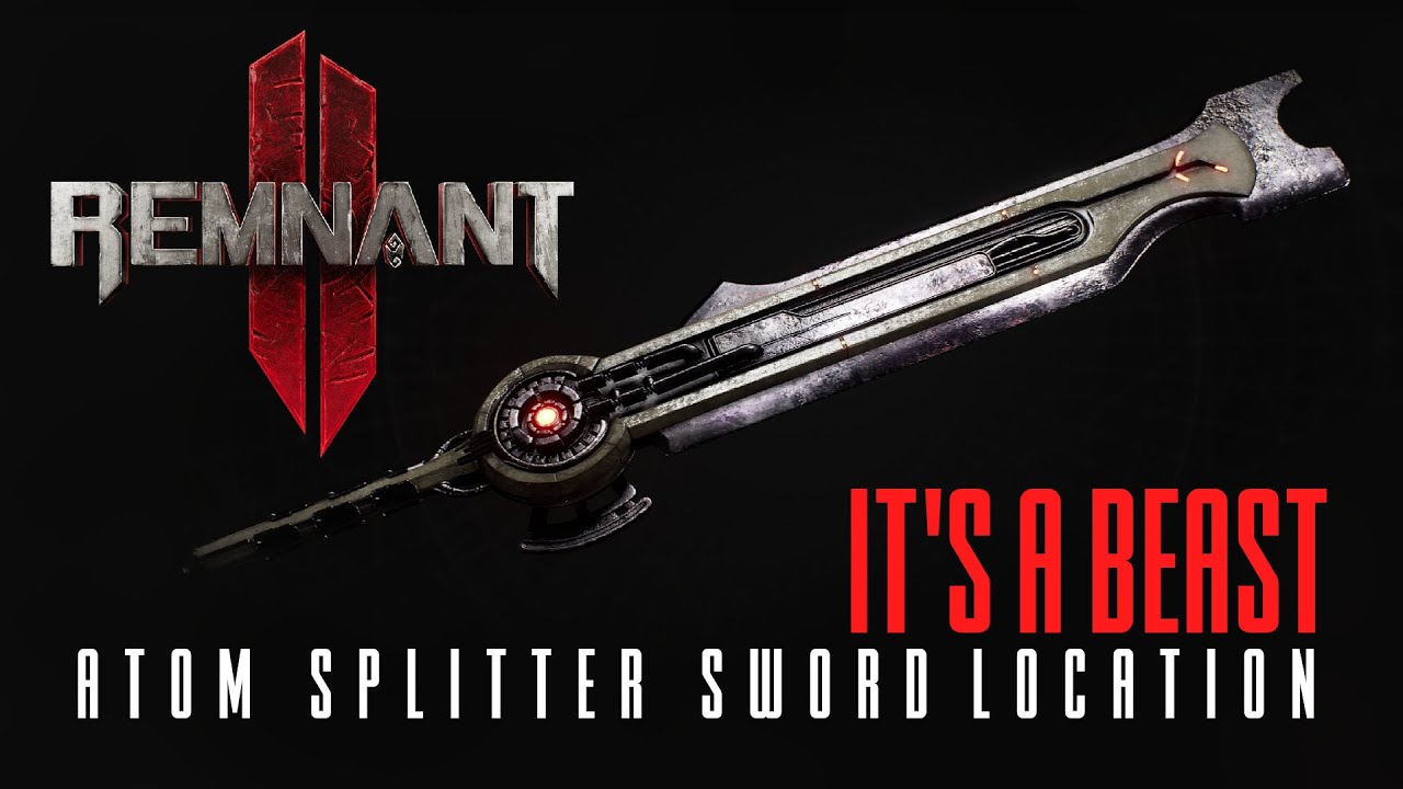 Uncovering the Location of the Atom Splitter Sword in Remnant 2