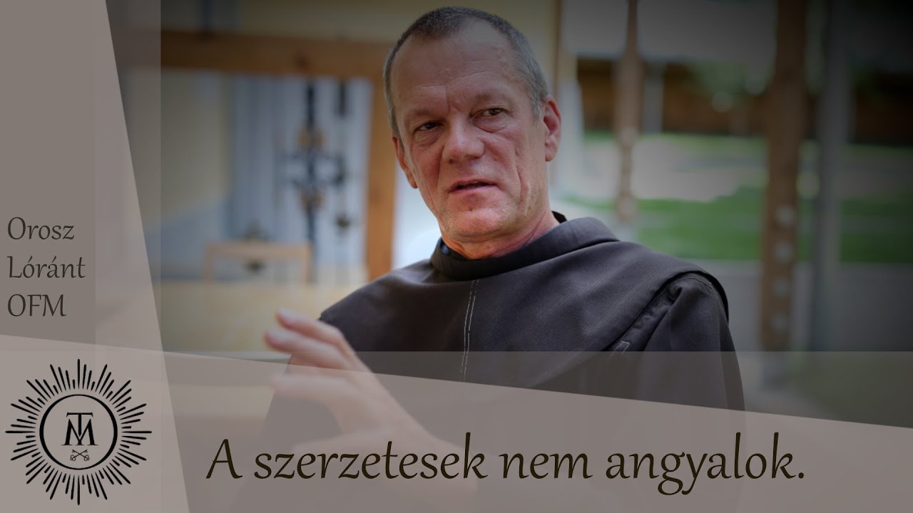 A szerzetesek nem angyalok