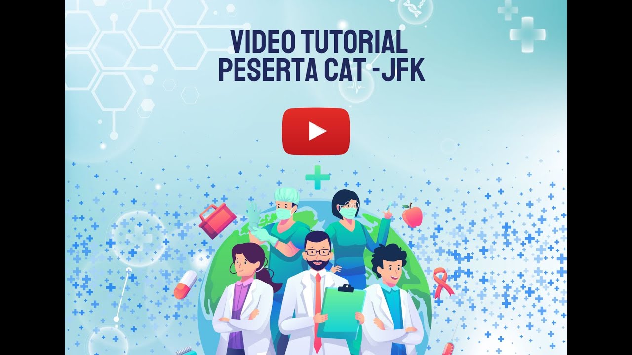 Tutorial Pendaftaran Peserta Uji Kompetensi JFK berbasis CAT