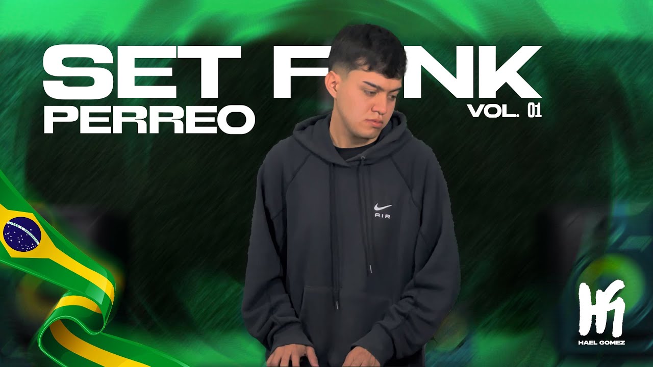 MIX FUNK BR - PERREO FUNK #1 - HaelGomezDj