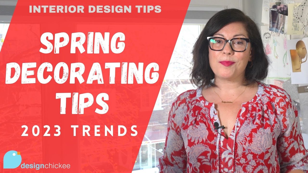 Easy Home Decorating Ideas for Spring - Interior Design Tips