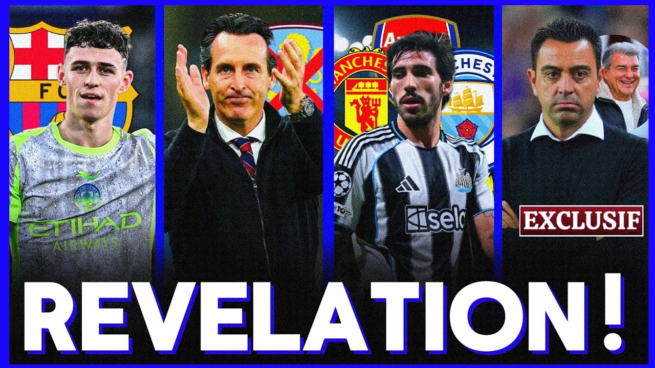 🚨SÉISME DU CÔTÉ BARCELONE !, Arsenal Prépare Un Coup à 100M€, Fil Foden En Espagne ? Aston Villa..