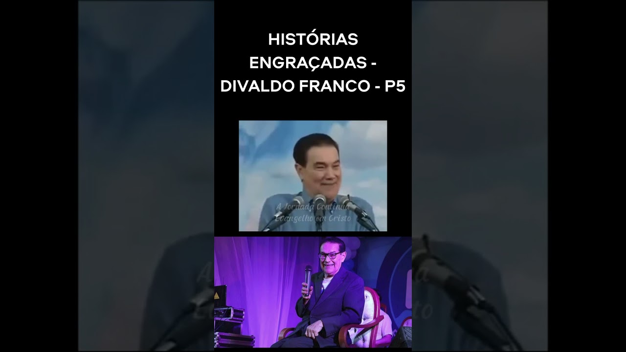 Histórias Engraçadas - Divaldo Franco - Parte 5