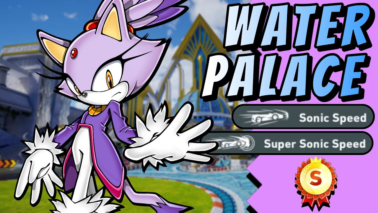 Water Palace: S-Rank Time Trial Runs