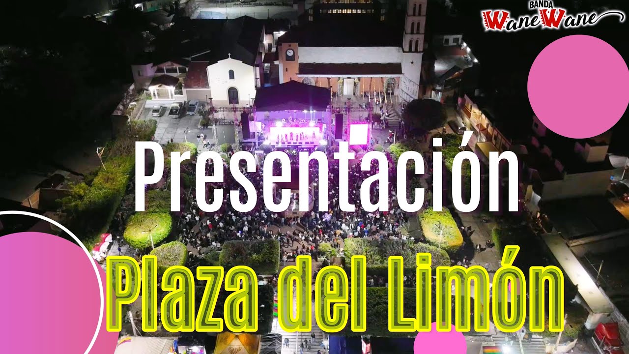 Presentación desde La Plaza del Limón, Michoacán. Fiestas Patronales 2026 / 4k
