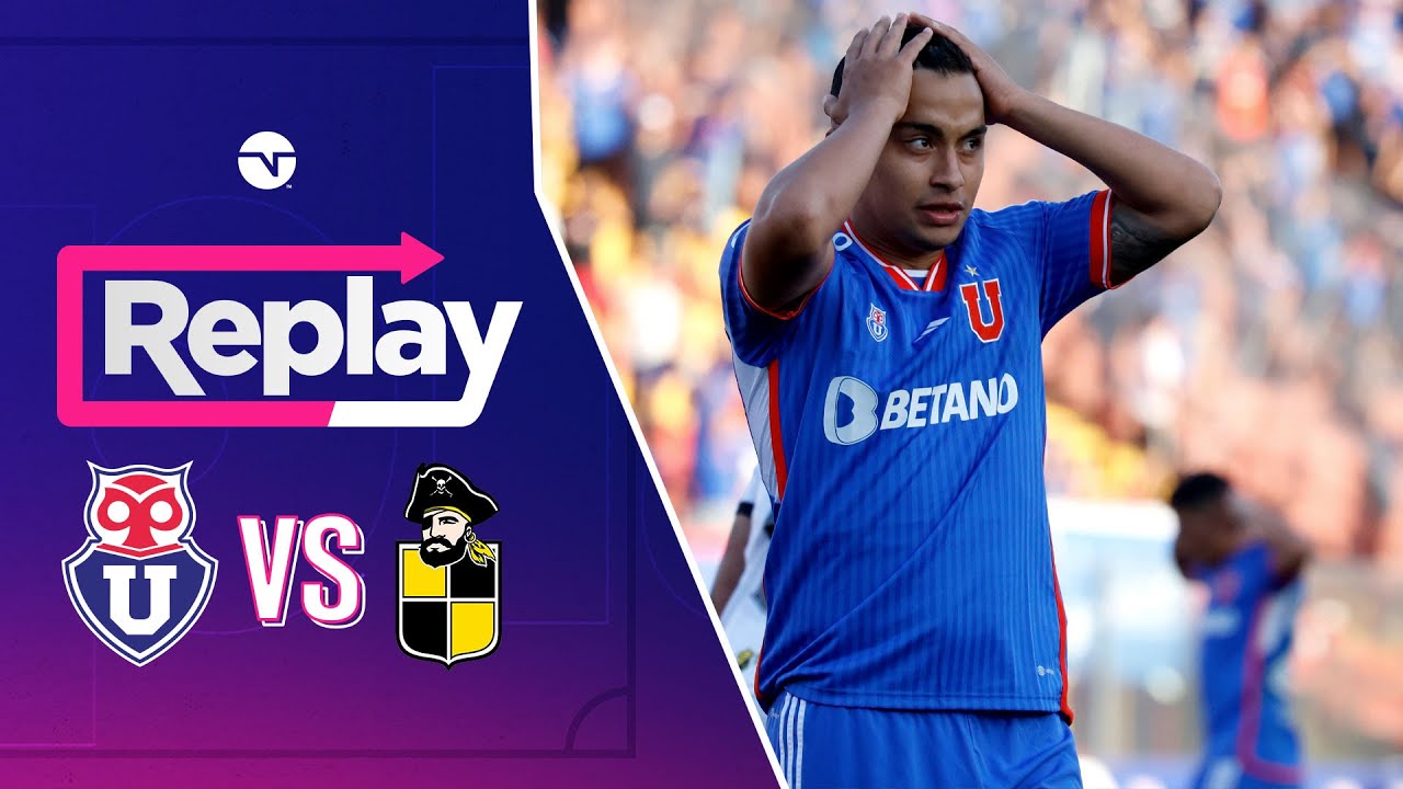 Replay TNT Sports | Universidad de Chile 1 - 2 Coquimbo Unido | Fecha 28