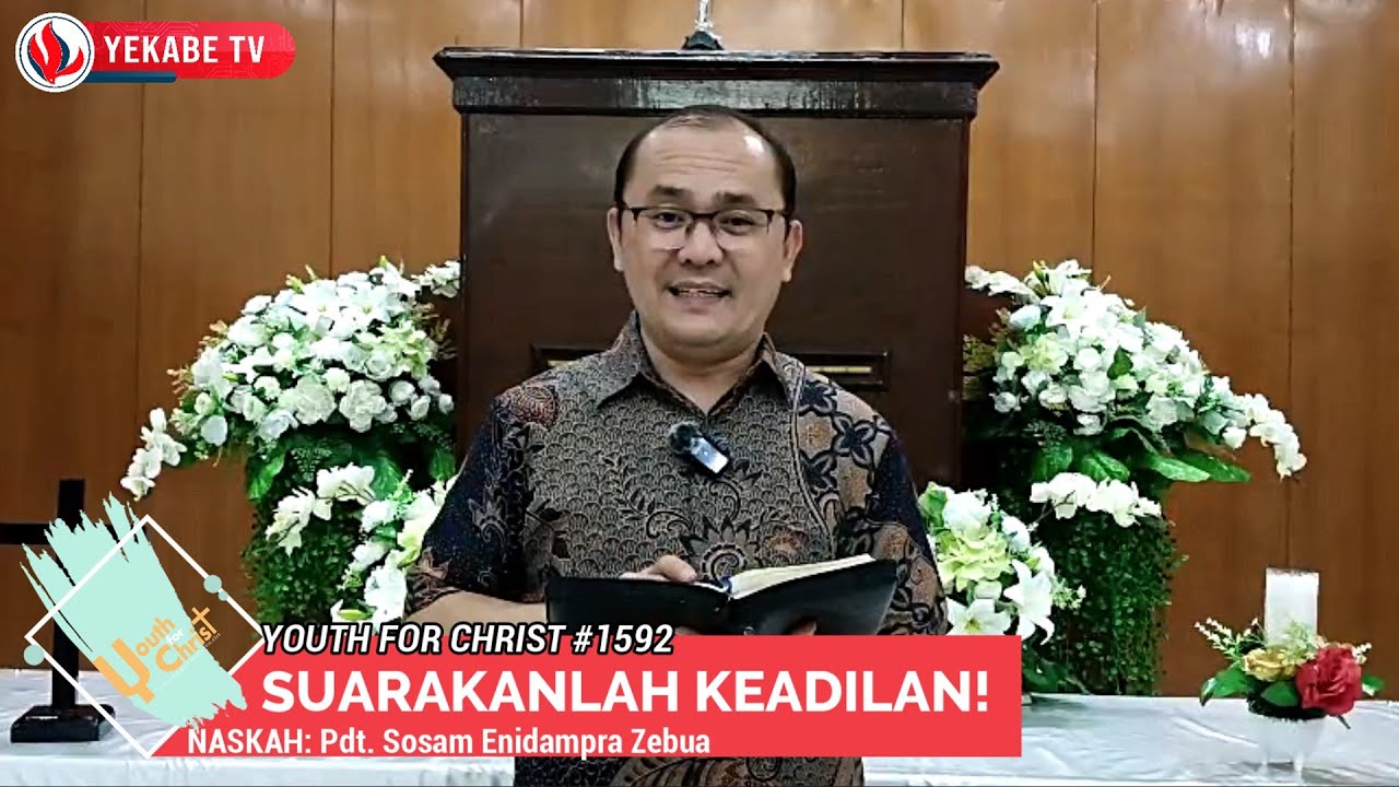 YOUTH FOR CHRIST 1592 - SUARAKANLAH KEADILAN!